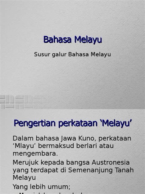 Susur Galur Bahasa Melayu 2 Pdf