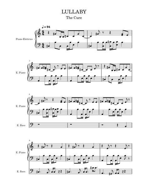The Cure Lullaby Sheet Music For Piano Vocals Viola Bass Guitar