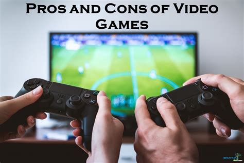 Playing too much video games, even if not violent ones, meaning less time doing other things. Pros and Cons of Video Games | Advantages & Disadvantages ...