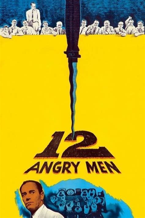 12 Angry Men Is A 1957 American Drama Film Directed By Sidney Lumet