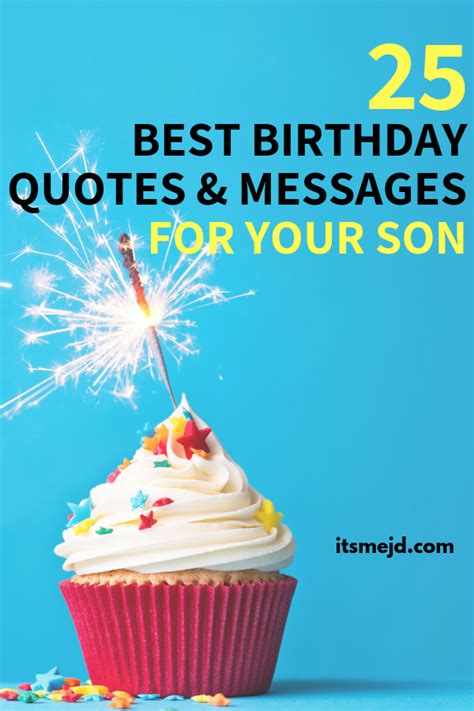 25 Best Happy Birthday Wishes, Quotes, & Messages For Your Awesome Son