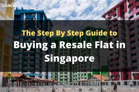 Hdb Resale Procedure 2022 The Buyers Step By Step Guide Bluenest Blog