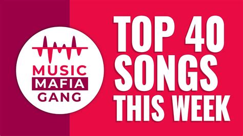 Top 40 Songs This Week Uk Top 40 Songs This Week Youtube