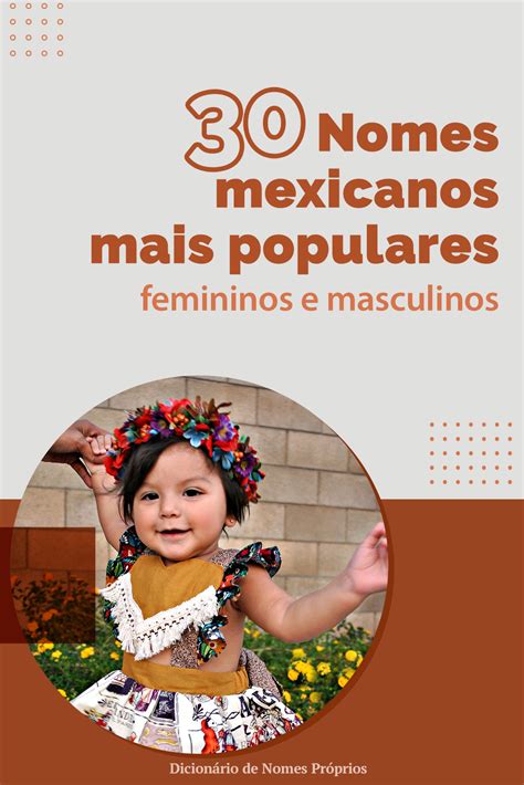 30 Nomes Mexicanos Femininos E Masculinos Mais Populares Lista De