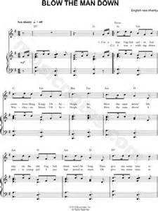 C c c c come all ye young fellows that follow the sea. Traditional Sea Chanty "Blow the Man Down" Sheet Music in ...