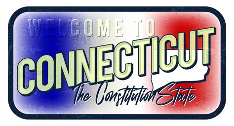 Welcome To Connecticut Vintage Rusty Metal Sign Vector Illustration