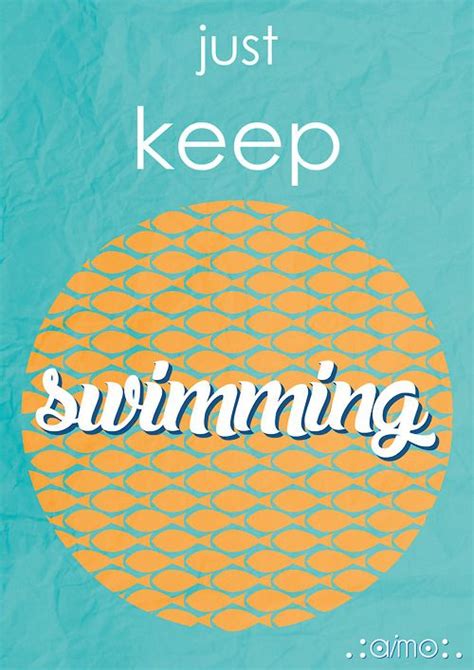 Just Keep Swimming Poster Inspired By Finding Nemo Made In Adobe