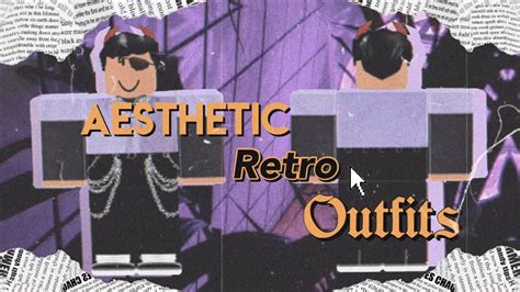 Roblox outfits for boys th clip. aesthetic roblox retro outfits for boys - YouTube