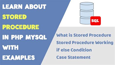 Learn About Stored Procedure In Php Mysql With Examples