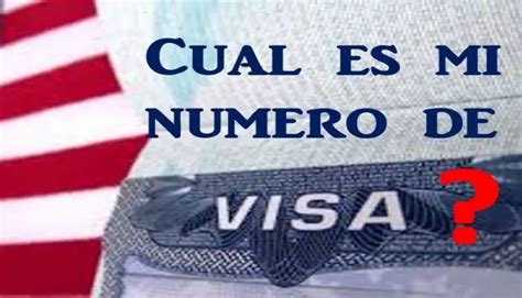 🥇 Cuál Es Mi Número De Visa Americana 2021 Te Mostramos