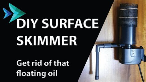 Some models also have a floating protective ring. DIY Surface Skimmer (Floating Oily Film) - YouTube