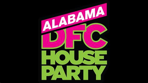 Alabama Dfc House Party Recap Youtube