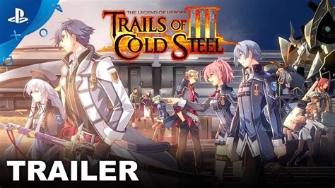 The Legend Of Heroes Trails Of Cold Steel Iii Announcement Trailer