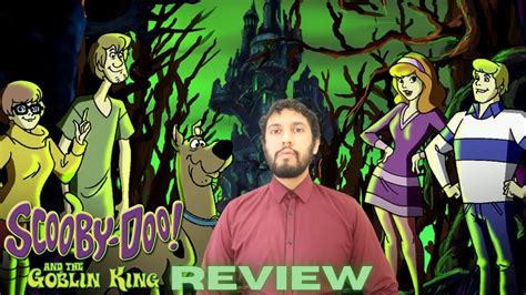 Scooby Doo And The Goblin King Movie Review Youtube