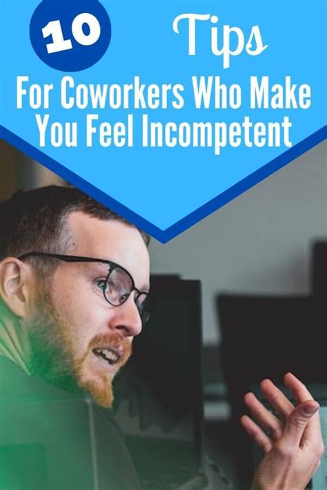 Coworker Makes Me Feel Incompetent 10 Tips For Dealing With Them