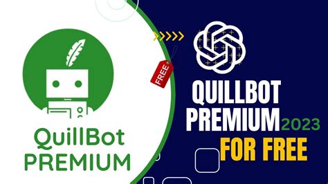 How To Unlock Quillbot For Free Elevate Your Writing Game