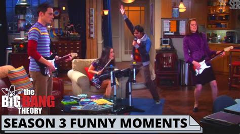 Season 3 Best Moments Part 6 The Big Bang Theory Best Scenes Youtube