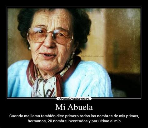 Mi Abuela Desmotivaciones