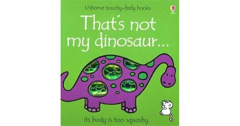 Thats Not My Dinosaur By Fiona Watt