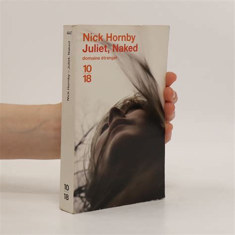 Juliet Naked Hornby Nick Knihobot Cz