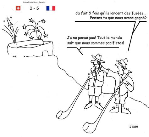Envie de vous offrir une escapade helvète ? DESSIN : Quand la France neutralise la Suisse ! - Le ...