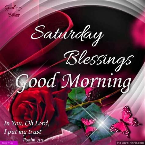 Saturday Blessings Good Morning Good Morning Wishes And Images