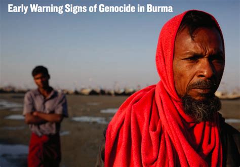Early Warning Signs Of Genocide Were Identified In Burma Over Three