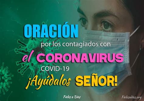 Te pido compasión para los que poseen heridas corporales. Oración por los Contagiados con el Coronavirus COVID-19 ...