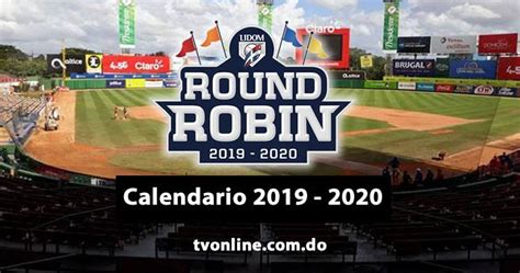 Calendario Round Robin 2019 2020 Pelota Dominicana Do