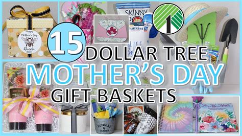 15 MOTHER S DAY 2021 GIFT BASKETS AND SETS DOLLAR TREE DIY