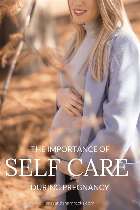 Self Care During Pregnancy And Why Its So Important