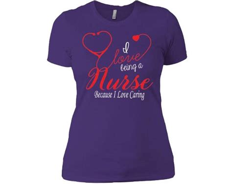 Nurse Practitioner I Love Being A Nurse Ladies Nurse Shirt Etsy