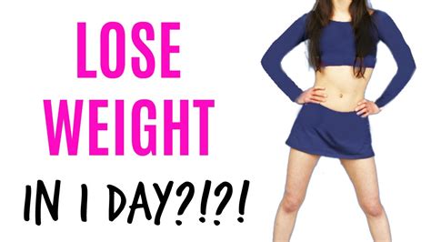 How To Lose Weight In 1 Day Youtube