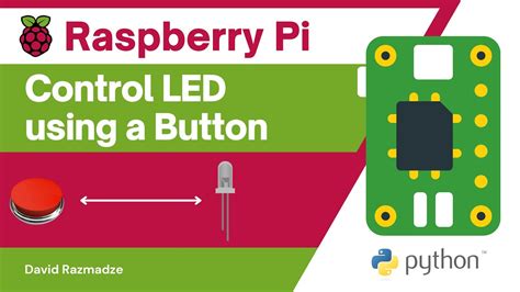 Tutorial Controlling An Led With A Button Raspberry Pi Youtube