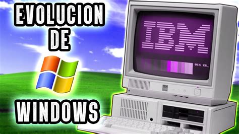 Cuantas Versiones De Windows Han Existido Hasta La Actualidad Mira Images