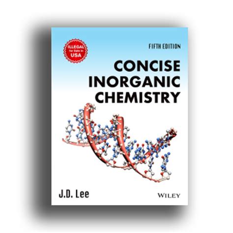 Concise Inorganic Chemistry Book Paperback 5th Edition J D Lee Ajay