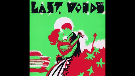 The Last Words ‎ The Last Words Full Album 1980 Youtube
