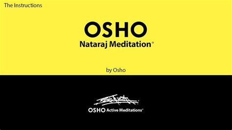 Osho Nataraj Meditation Osho Active Meditations Youtube