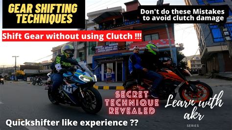 How To Shift Gear Without Using Clutch On Any Bikes Gear Shifting
