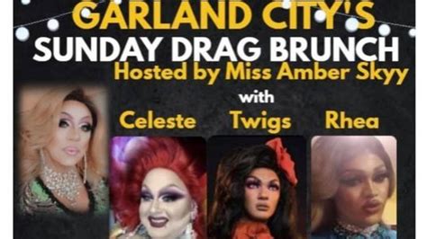 Sunday Drag Brunch Hosted By Miss Amber Skyy Garland City Beer Works
