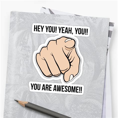 You Are Awesome Sticker By Quotesutra Redbubble