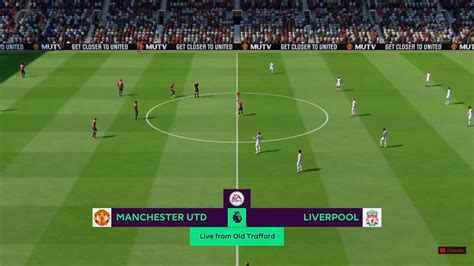Gameplay Fifa 19 Manchester United Vs Liverpool Liverpool Premier