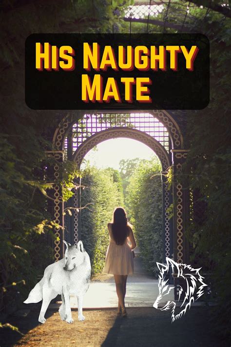 His Naughty Mate By Muhammad Tanveer Goodreads