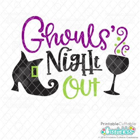 Ghouls Night Out SVG File For Cricut Silhouette