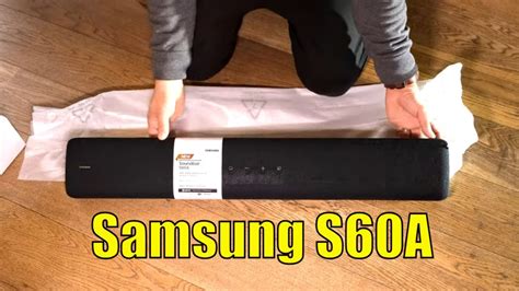 Samsung HW S60A Unboxing, Setup and Test with dimensions 