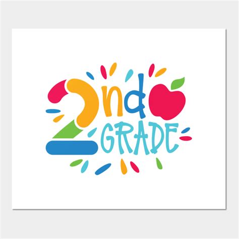 2nd Grade Second Grade Posters And Art Prints Teepublic