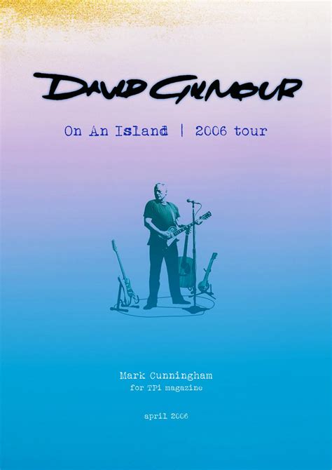 DAVID GILMOUR On An Island 2006 Tour TPi Magazine Vebuka Com