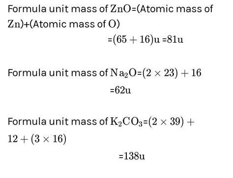 Calculate The Formula Unit Mass Of Zno Na2o K2co3 Given Atomic Mass