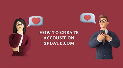 How To Create Account On Spdate Com