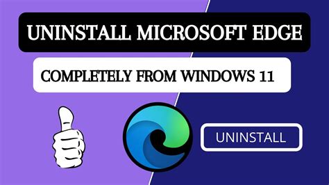 How To Completely Uninstall Microsoft Edge On Windows Reinstall